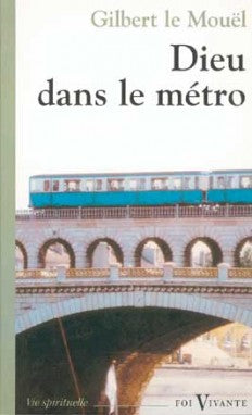 Dieu dans le métro Books