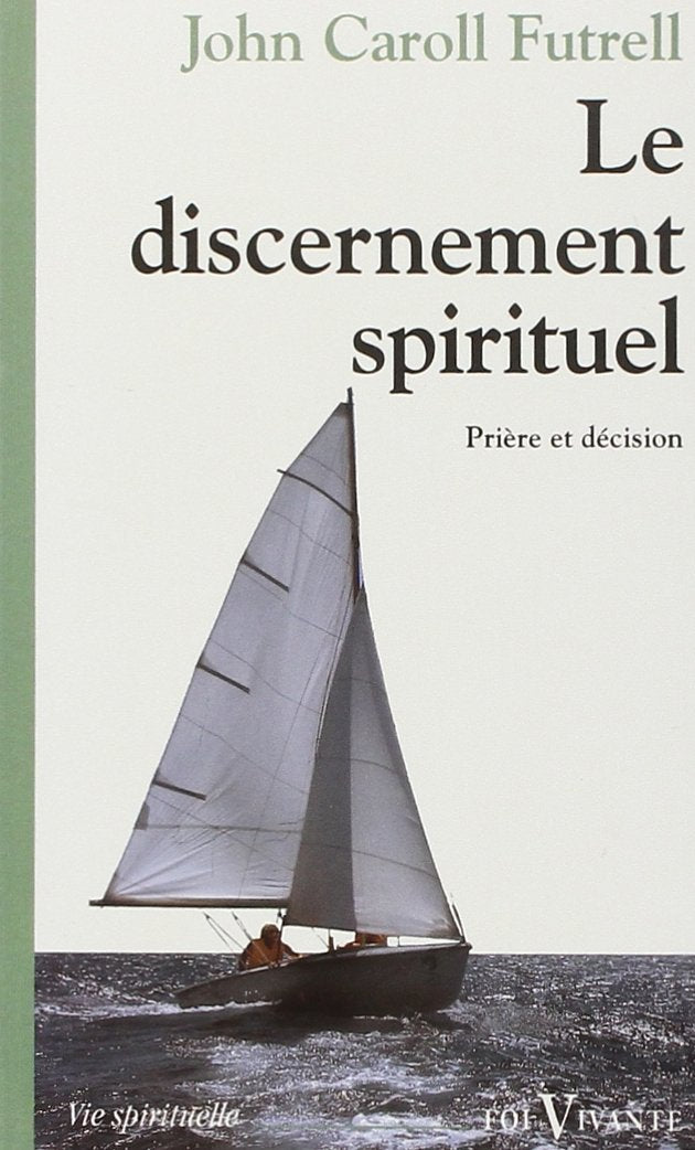 Le discernement spirituel book