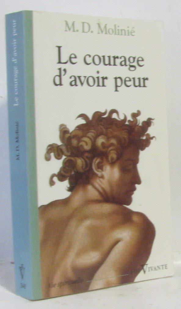 Le courage d'avoir peur Books