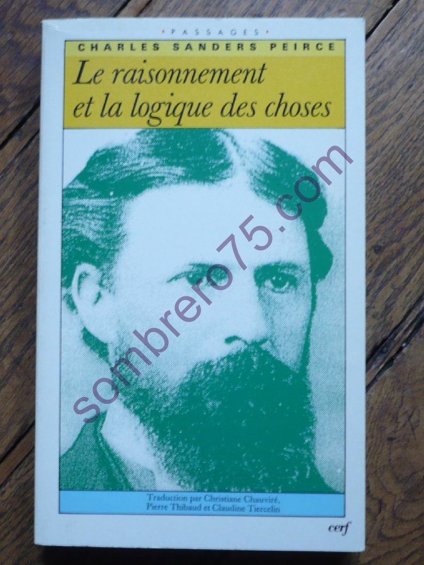 Le Raisonnement et la Logique des choses - Les Conférences de Cambridge (1898) book