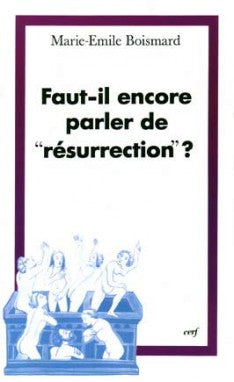 Faut-il encore parler de résurrection ? book