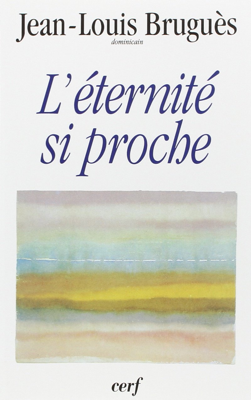 L'Éternité si proche book
