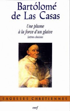 Une plume à la force d'un glaive : lettres choisies Religion & Esotericism