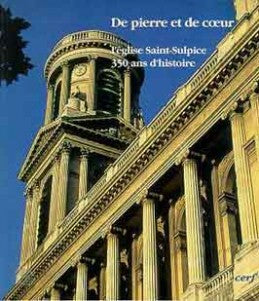 De pierre et de coeur : l'église Saint-Sulpice, 350 ans d'histoire book