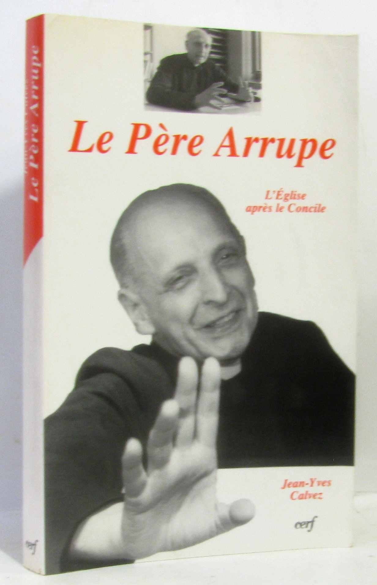 Le père Arrupe - L'église après le concile book