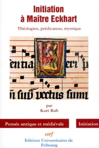 Initiation à Maître Eckhart : Théologien, prédicateur, mystique book