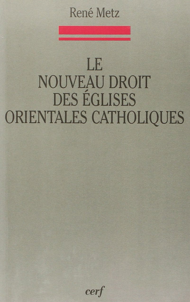 Le Nouveau Droit des Églises orientales catholiques book