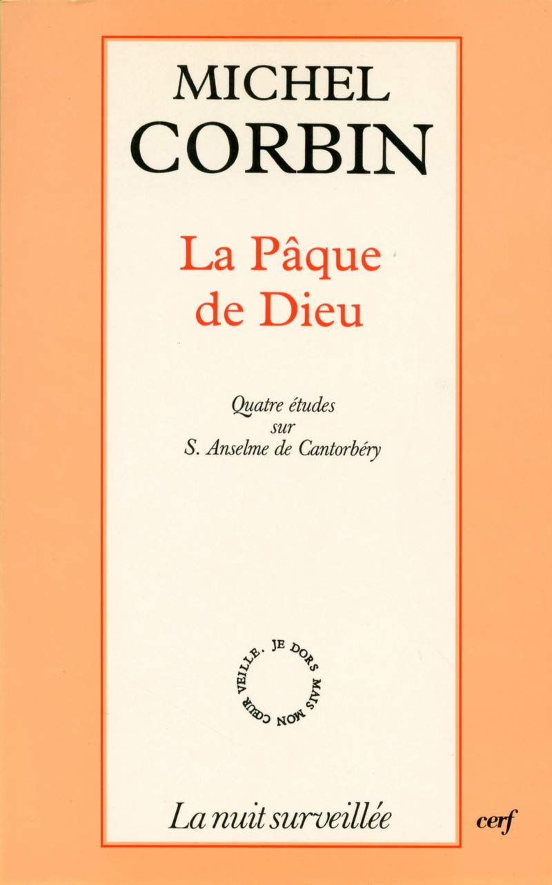 La Pâque de Dieu : Quatre études sur S. Anselme de Cantorbéry book