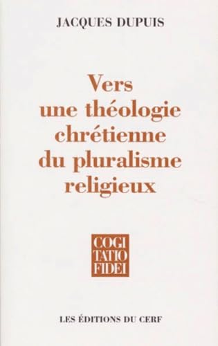 VERS UNE THÉOLOGIE CHRÉTIENNE DU PLURALISME RELIGIEUX Religion & Esotericism