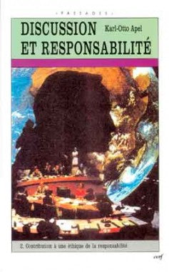 Discussion et responsabilité. Vol. 2. Contribution à une éthique de la responsabilité book