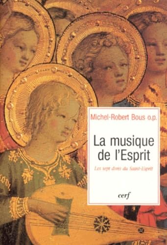 La musique de l'Esprit : Les sept dons du Saint-Esprit book