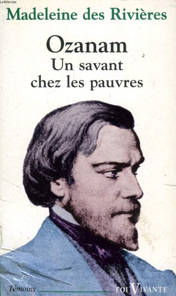 Ozanam - Un savant chez les pauvres book