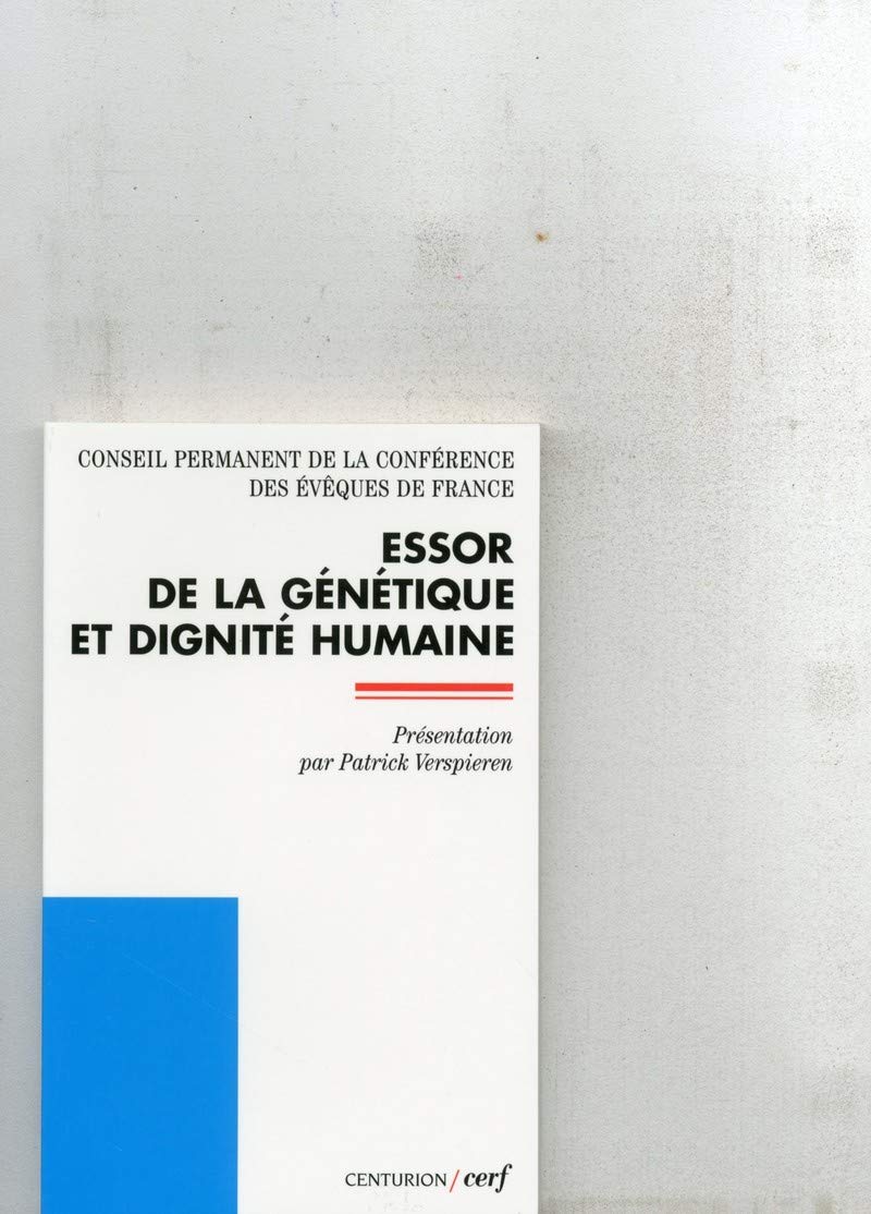 Essor de la génétique et dignité humaine book