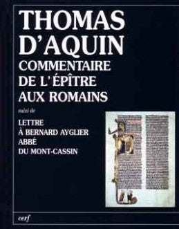 Commentaire de l'épître aux Romains. Lettre à Bernard Ayglier, abbé du Mont-Cassin book
