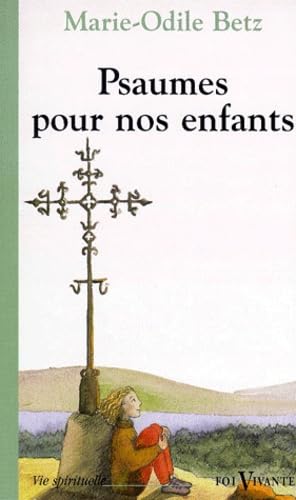 Psaumes pour nos enfants book