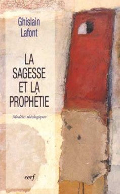 La sagesse et la prophétie : modèles théologiques book