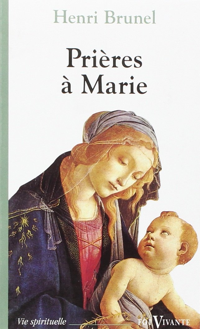 Prières à Marie. Foi vivante, numéro 414 book
