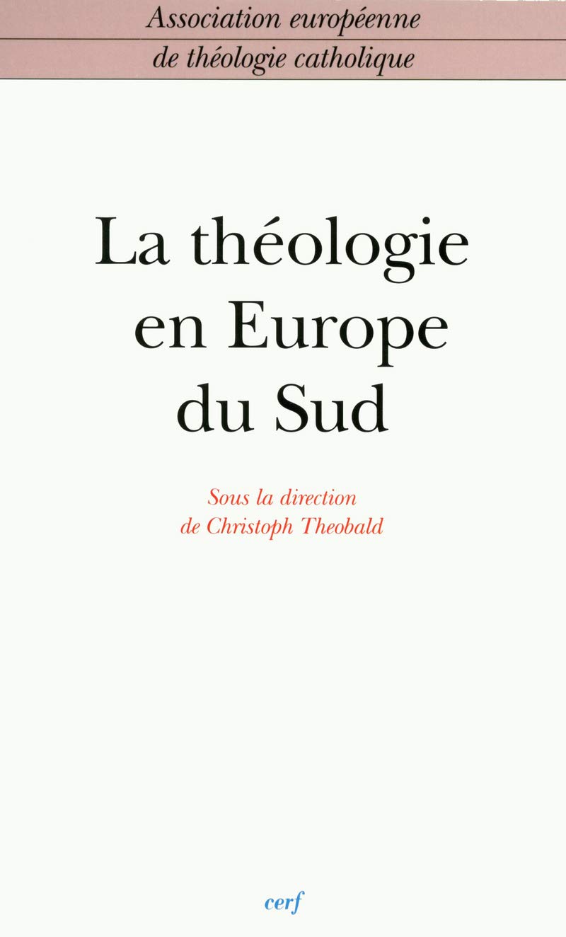 La Théologie en Europe du Sud book