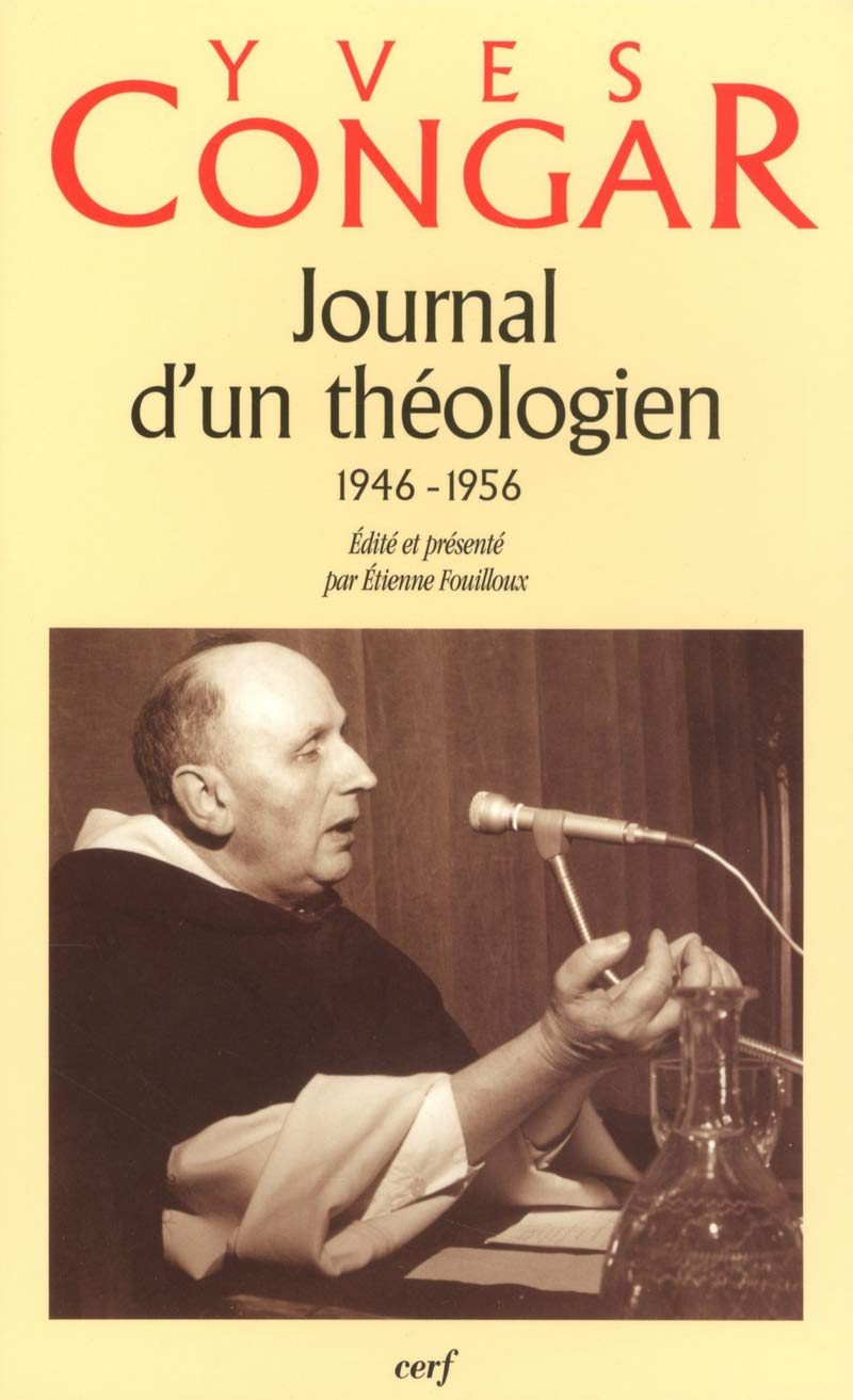 JOURNAL D'UN THÉOLOGIEN (1946-1956) Religion & Esotericism