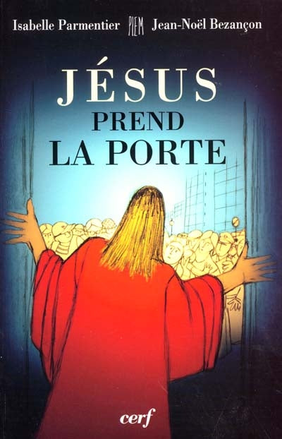 Product Image: Jésus prend la porte