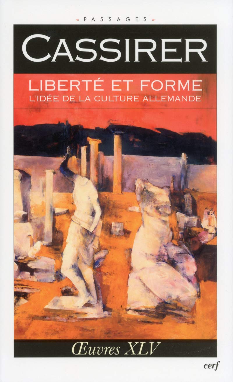 Liberté et forme : L'Idée de la culture allemande book