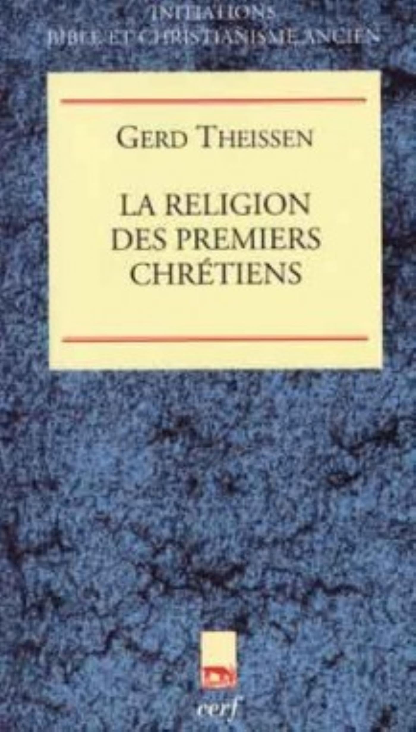 La Religion des premiers chrétiens Religion & Esotericism