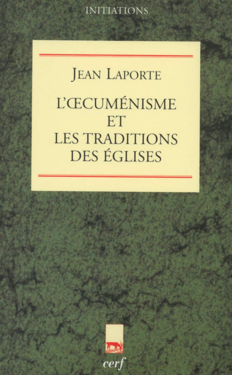 L'Oecuménisme et les Traditions des églises book