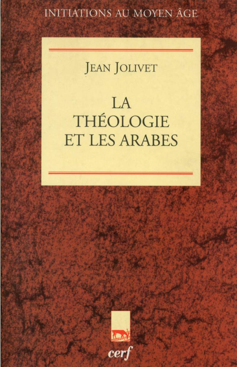 La Théologie et les Arabes book