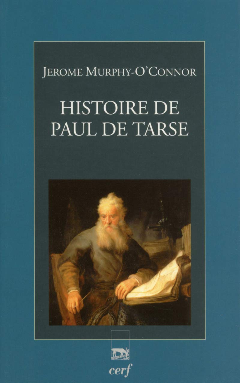 HISTOIRE DE PAUL DE TARSE: Le Voyageur du Christ Religion & Esotericism