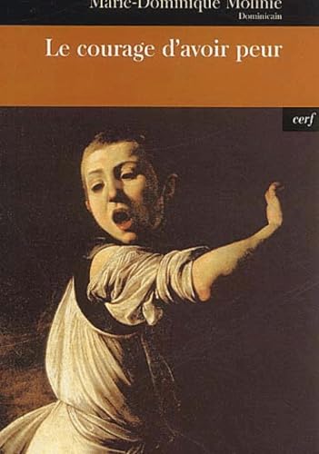 Le Courage d'avoir peur book