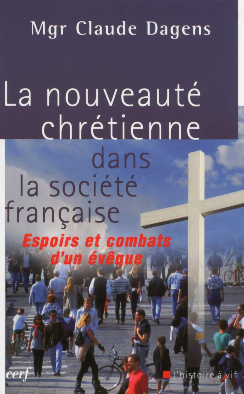 La Nouveauté chrétienne dans la société française book