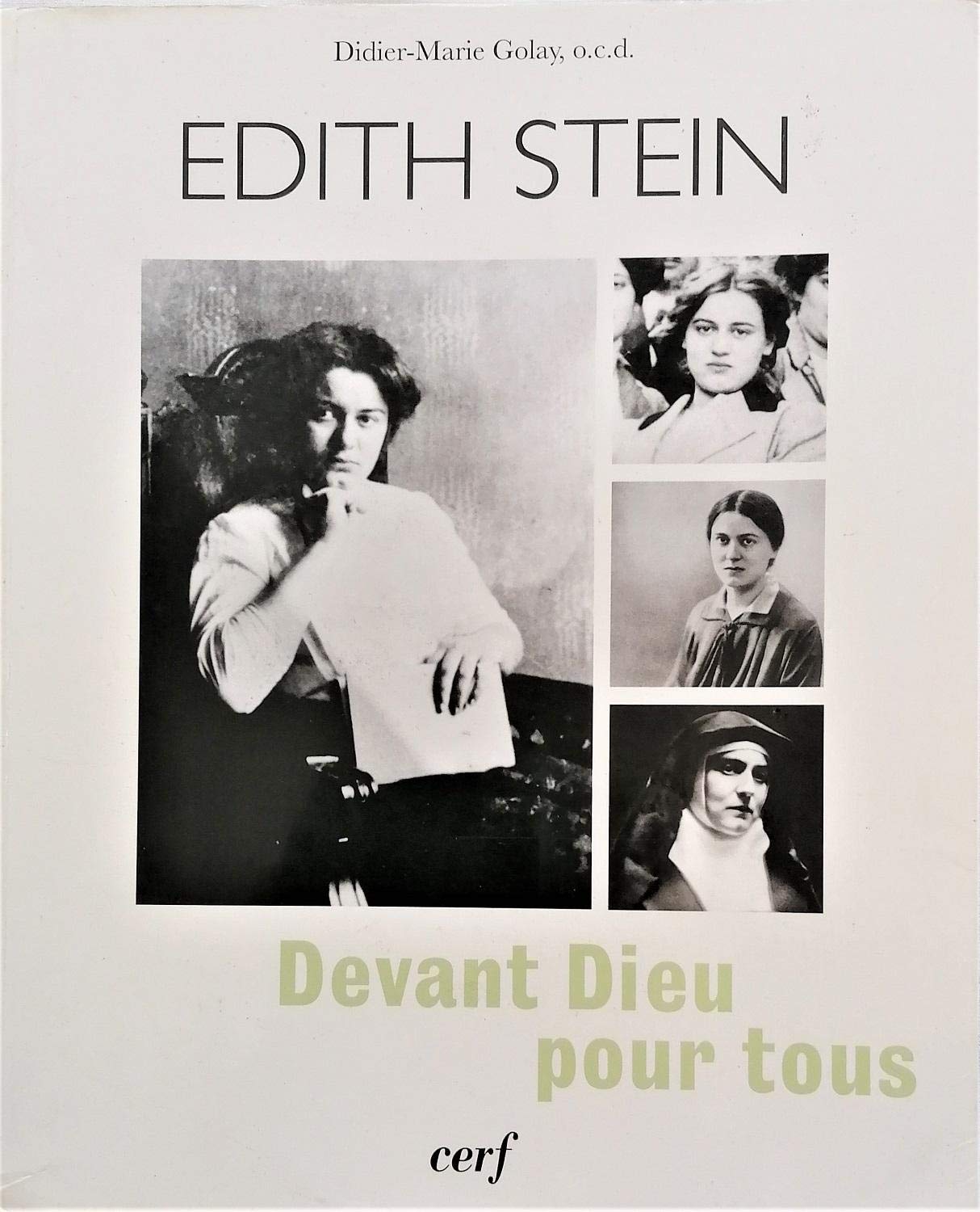 Devant Dieu pour tous : vie et message d'Edith Stein: Vie et message de Edith Stein Religion & Esotericism