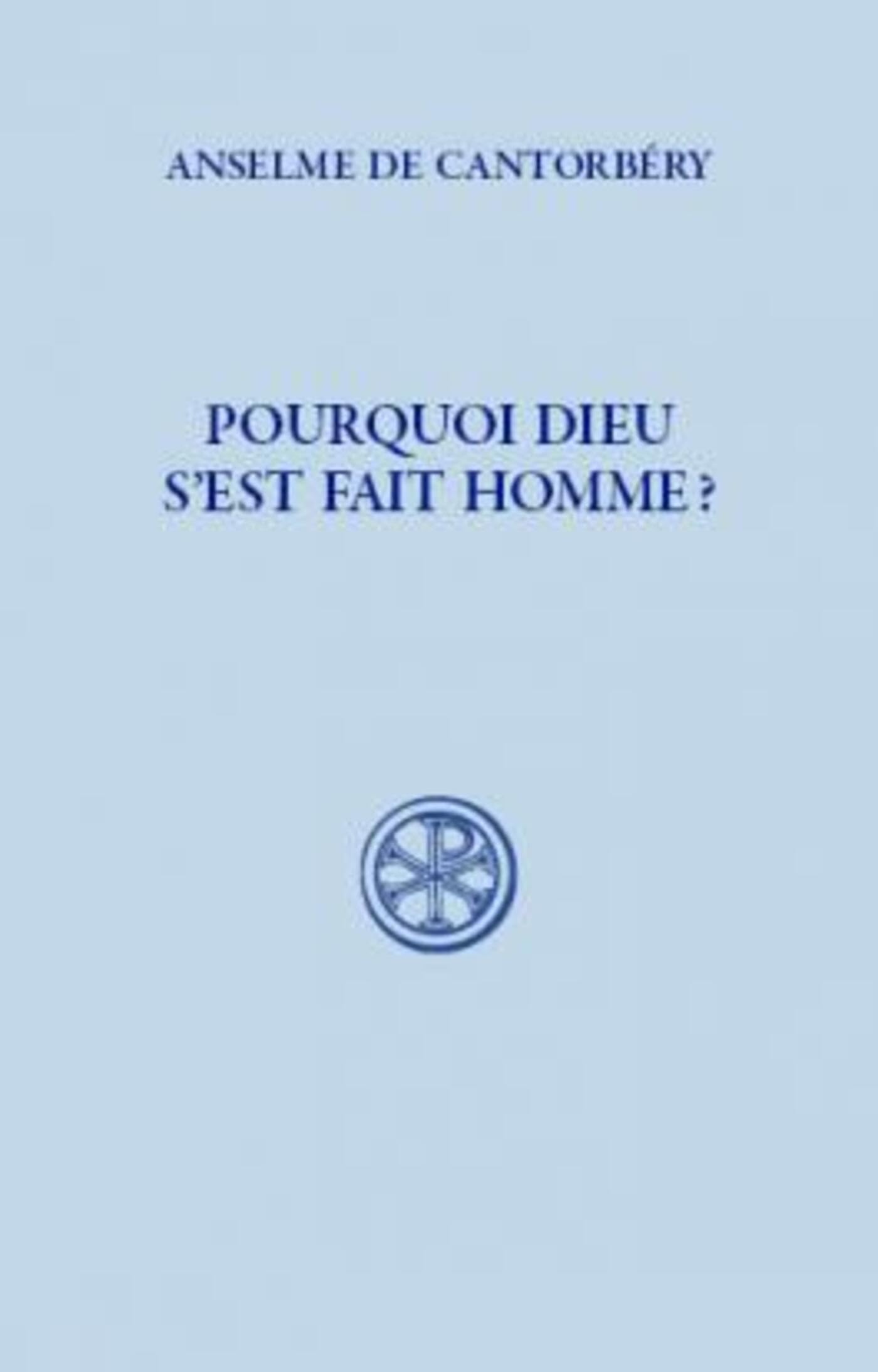 SC 91 POURQUOI DIEU S'EST FAIT HOMME ? book