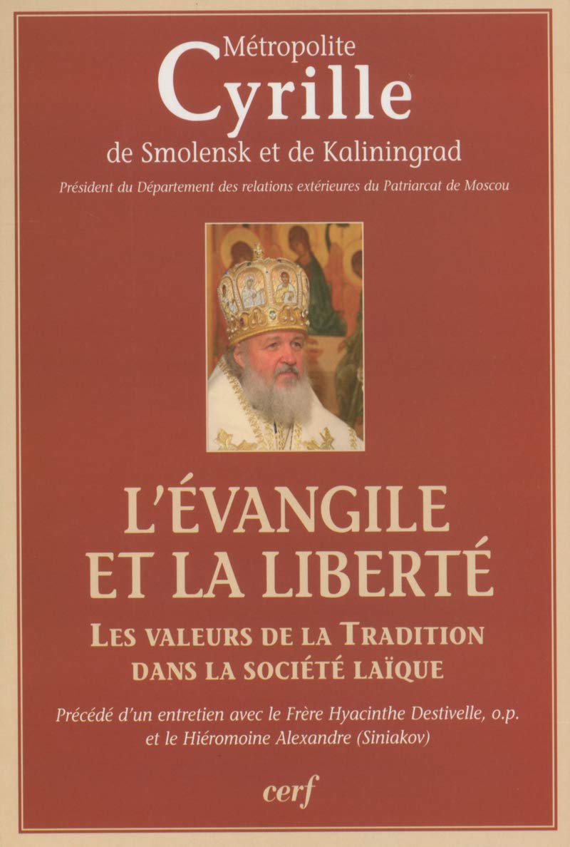 L'Évangile et la Liberté: Les valeurs de la Tradition dans la société laïque Religion & Esotericism