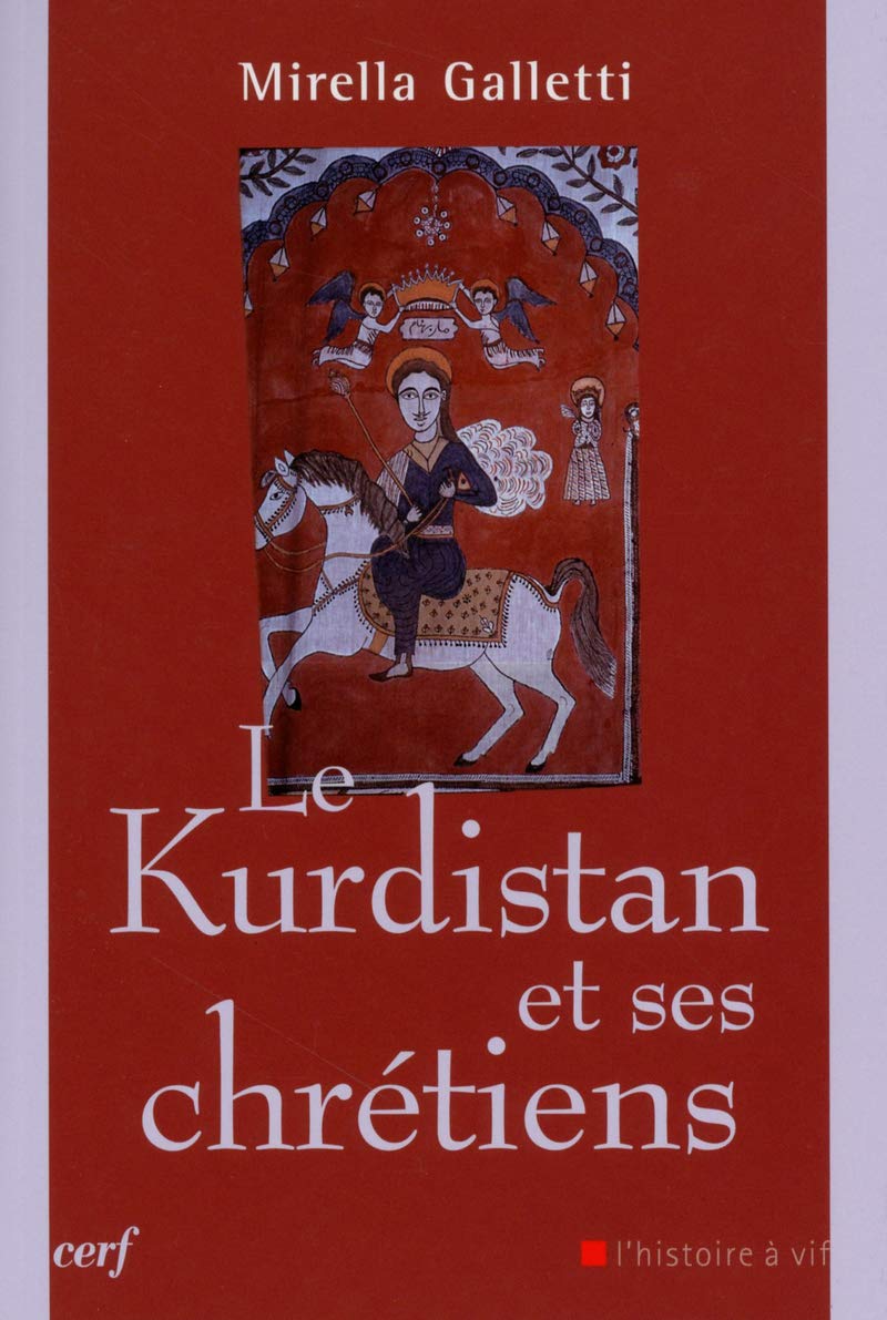 Le Kurdistan et ses chrétiens book