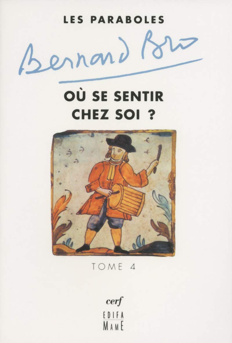 Les Paraboles - tome 4 Où se sentir chez soi ? (4) Religion & Esotericism