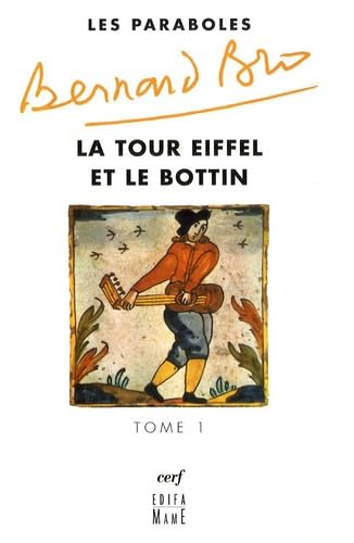 LES PARABOLES - TOME 1 LA TOUR EIFFEL ET LE BOTTIN book