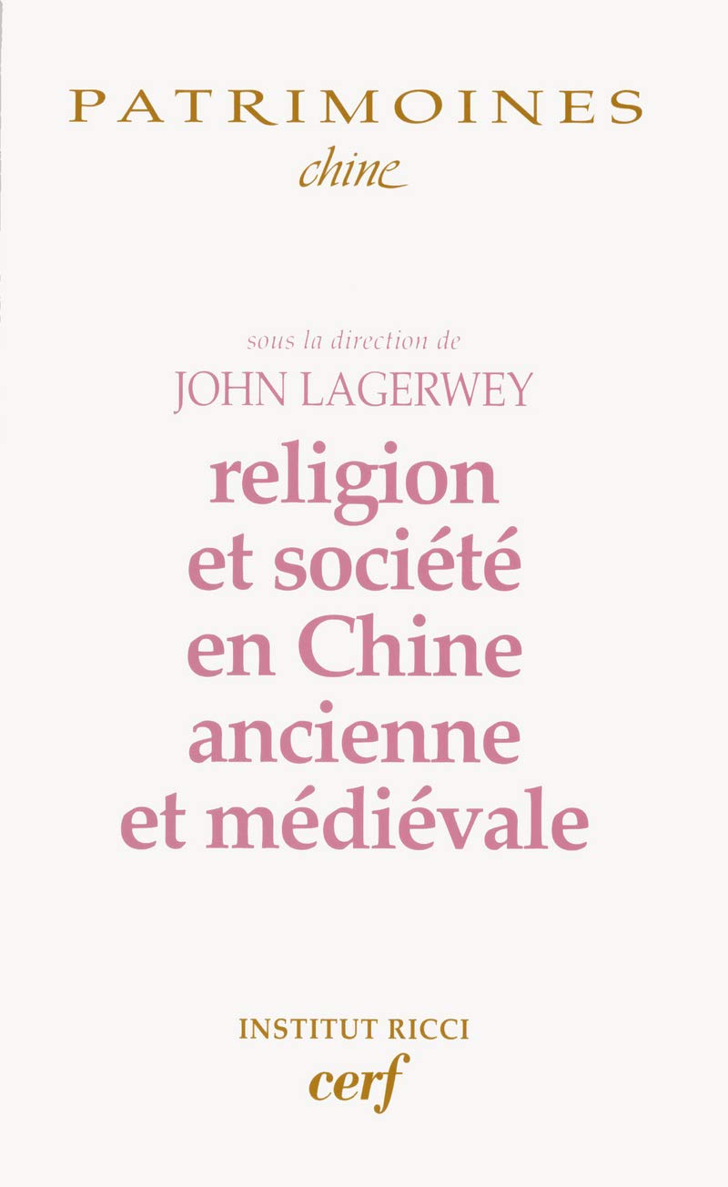 Religion et société en Chine ancienne et médiévale book