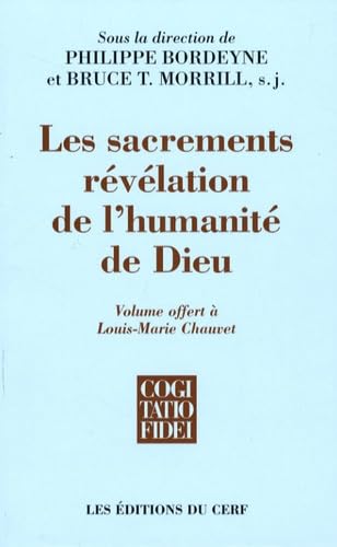 Les sacrements: Révélation de l'humanité de Dieu book