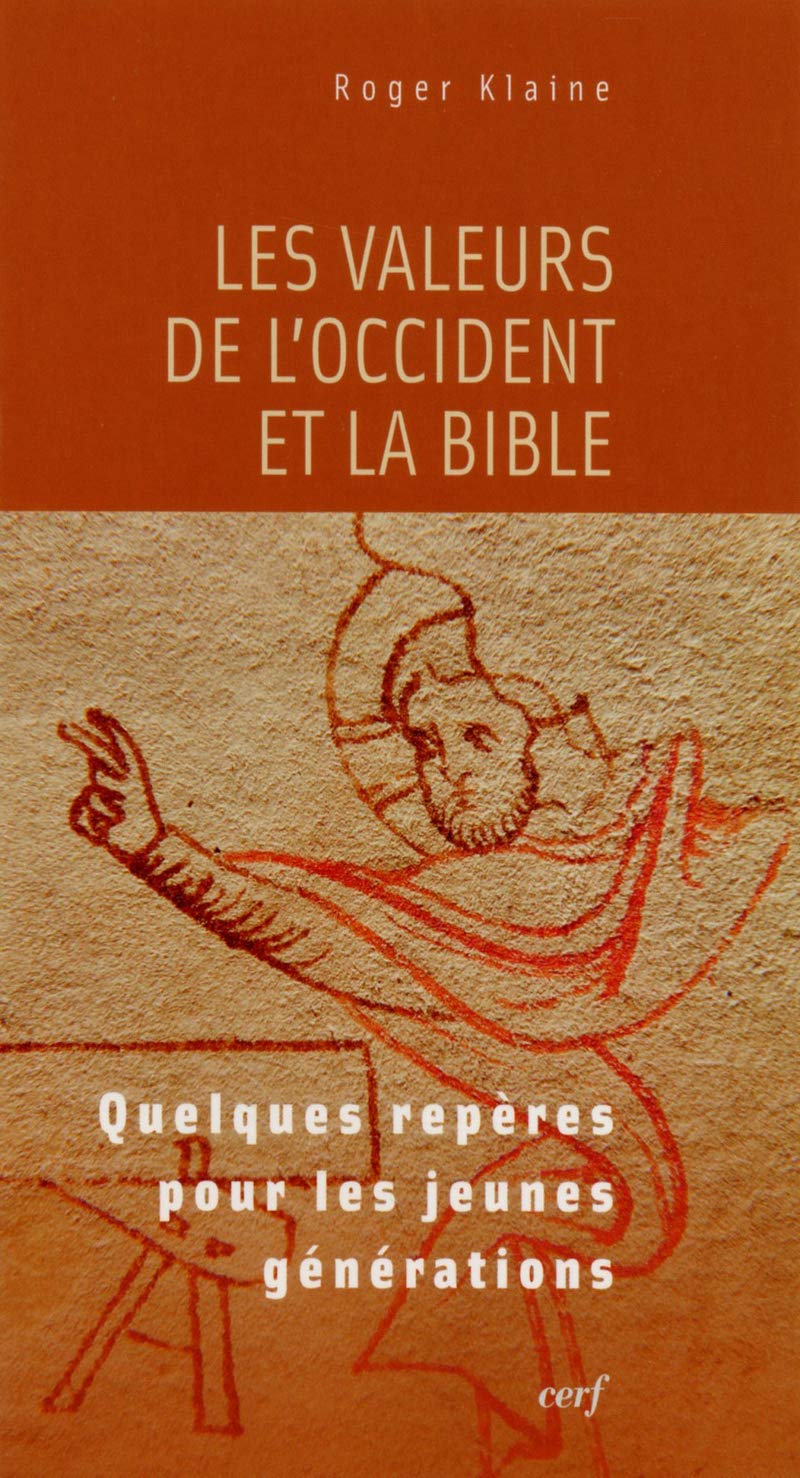 Les Valeurs de l'Occident et la Bible book