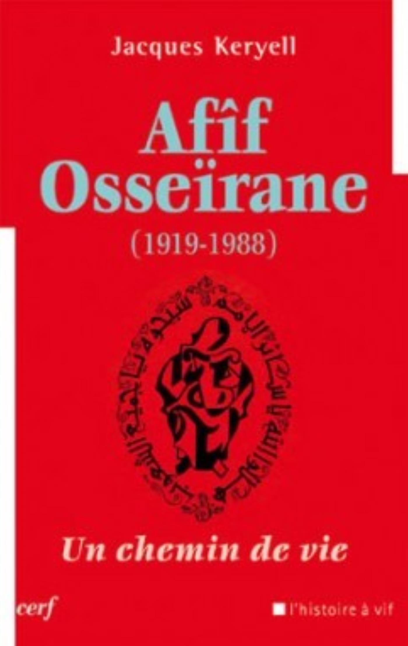 Afîf Osseïrane (1919-1988) - Un chemin de vie book