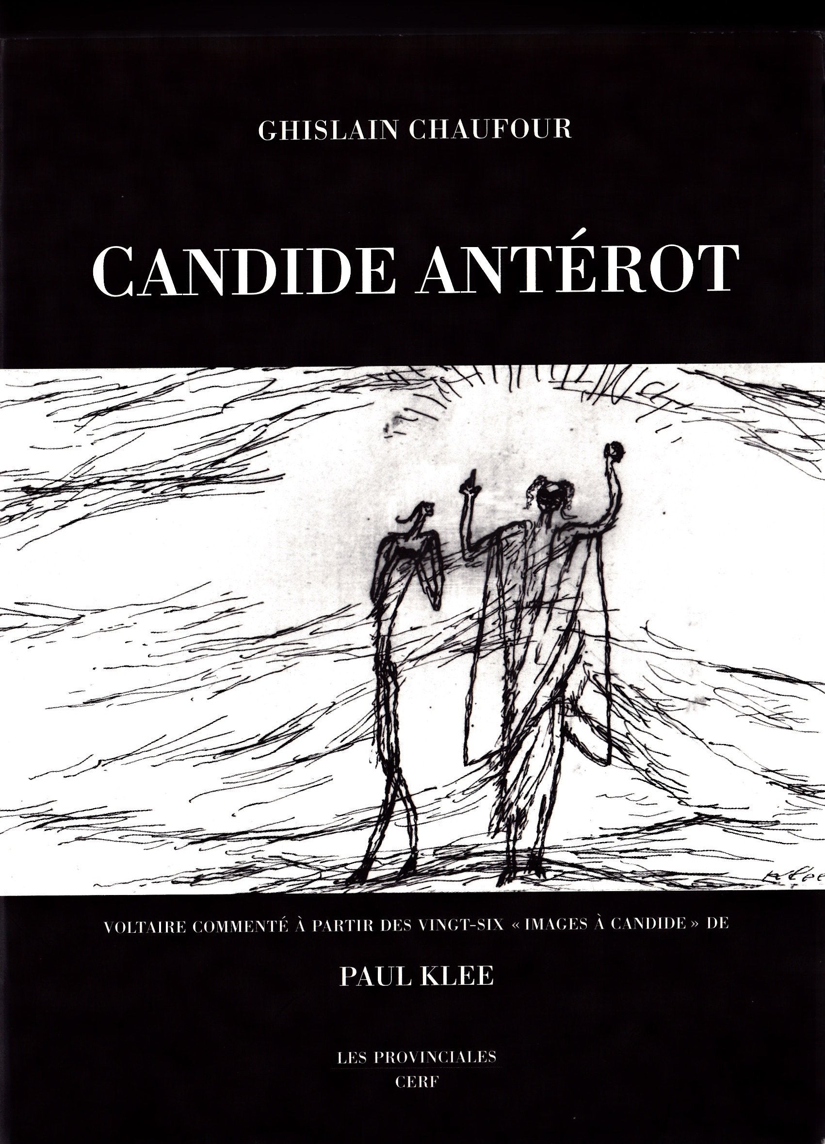 Candide Antérot: Voltaire commenté à partir des vingt-six "images à Candide" de Paul Klee book