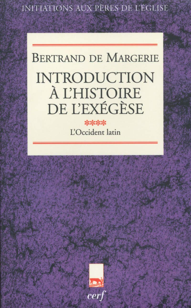 Introduction à l'histoire de l'exégèse, IV book