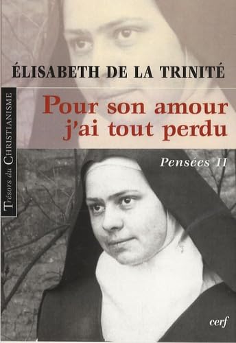 POUR SON AMOUR, J'AI TOUT PERDU: Pensées 2 Religion & Esotericism