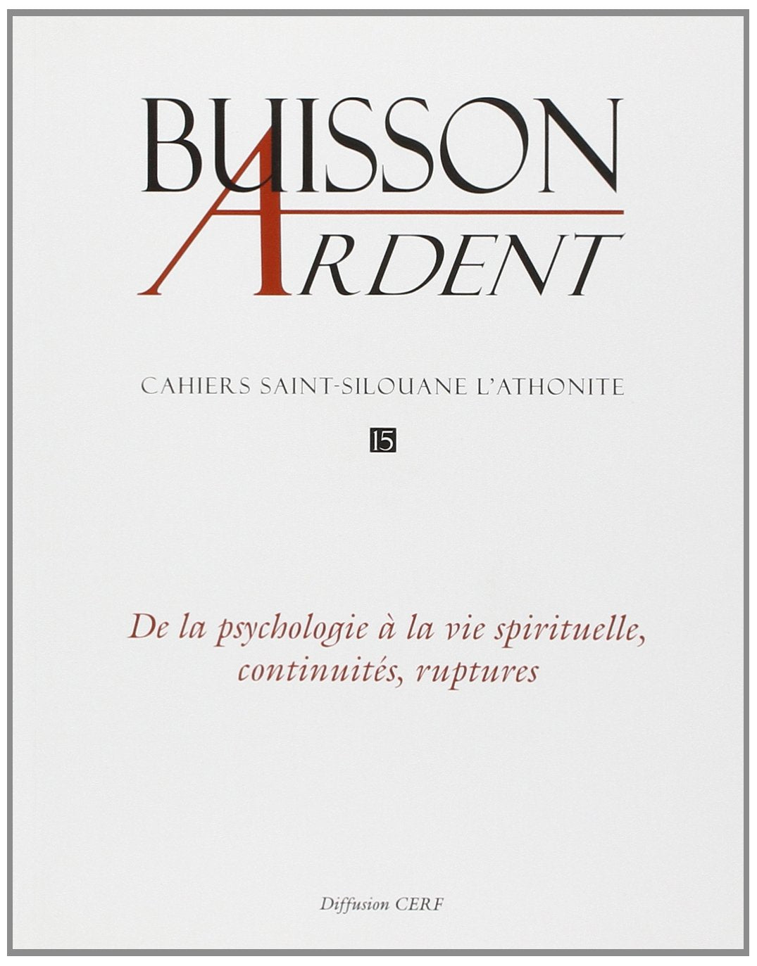 SAINT SILOUANE L'ATHONITE N° 15 Religion & Esotericism