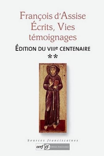 François d'Assise: Ecrits, vies, témoignages Tome 2 Books