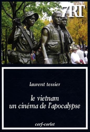 Le Vietnam, un cinéma de l'apocalypse book