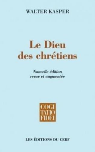 Le Dieu des chrétiens (nvelle éd. revue) book