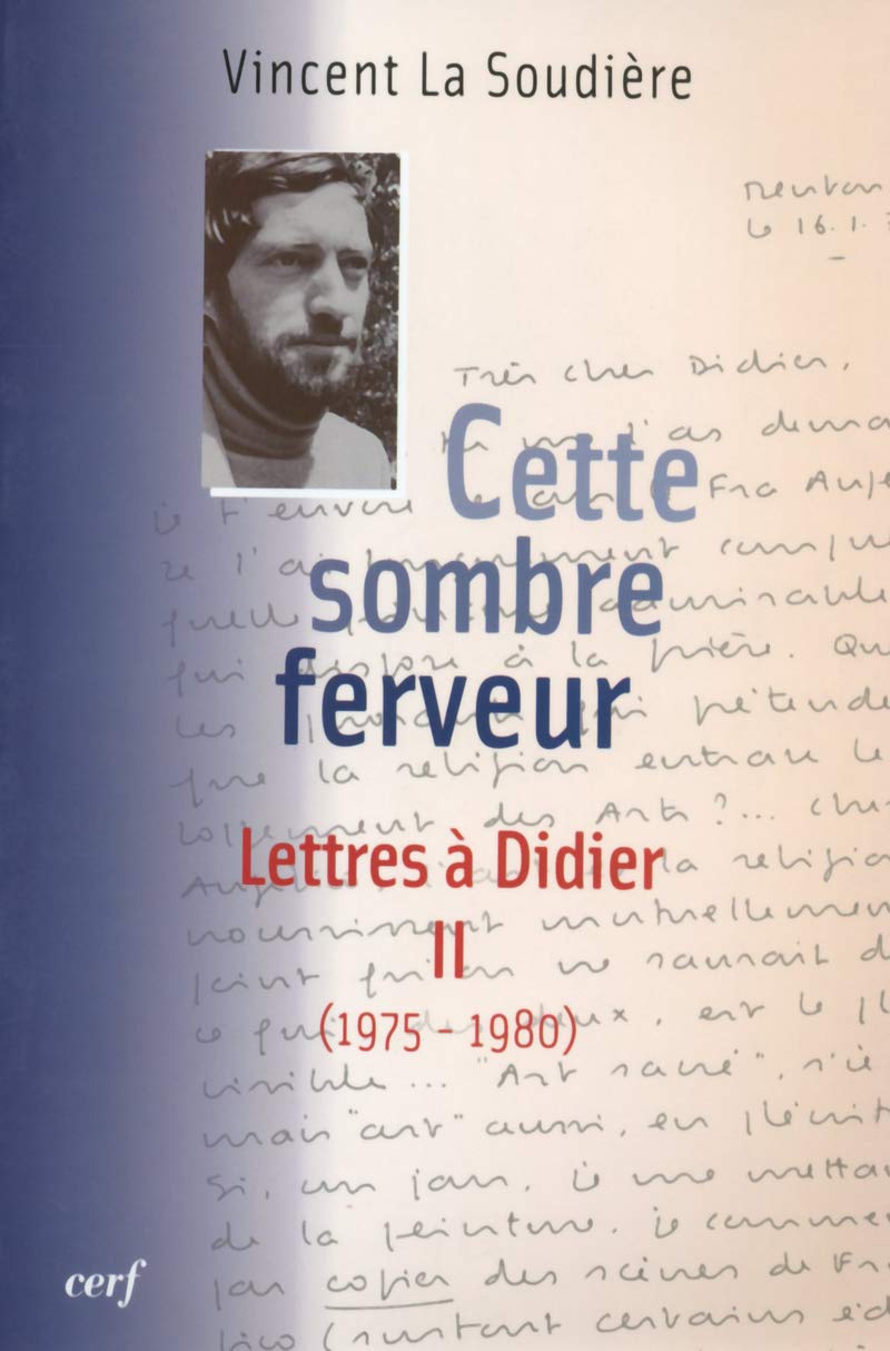 Cette sombre ferveur: Lettres à Didier Tome 2 (1975-1980) Religion & Esotericism