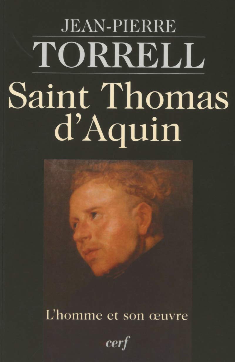 Saint Thomas d'Aquin: l'homme et son oeuvre Philosophy